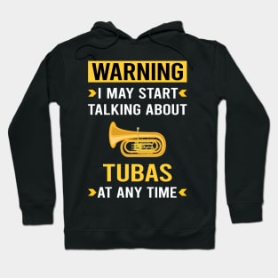 Warning Tuba Hoodie